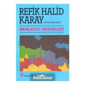 Memleket Hikâyeleri Gençler İçin - Refik Halid Karay