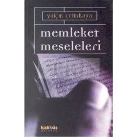 MEMLEKET MESELELERI - YALÇIN ÇETİNKAYA
