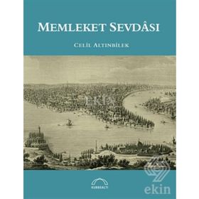 Memleket Sevdası - Celil Altınbilek