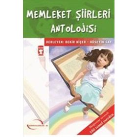MEMLEKET ŞİİRLERİ ANTOLOJISI - BEKIR BİÇER; HÜSEYİN SAY