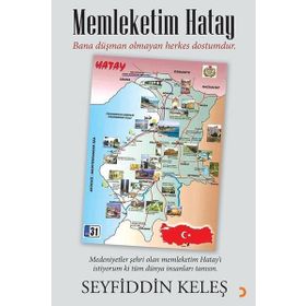Memleketim Hatay - Seyfiddin Keleş
