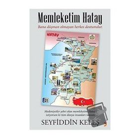 Memleketim Hatay - Seyfiddin Keleş