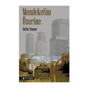 Memleketim Üzerine - Metin Atamer