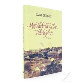 Memleketimden Hikayeler - İsmail Özgümüş