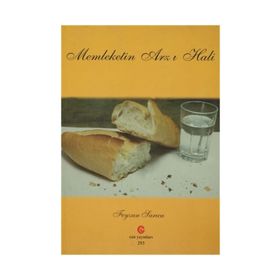 MEMLEKETIN ARZ I HALI - FEYZAN SARICA