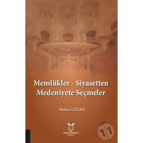 MEMLÛKLER 648-923 / 1250-1517 - İSMAİL YİĞİT