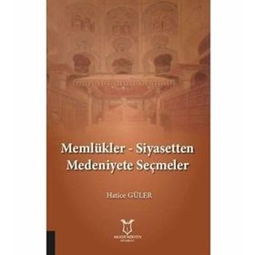 MEMLÛKLER 648-923 / 1250-1517 - İSMAİL YİĞİT