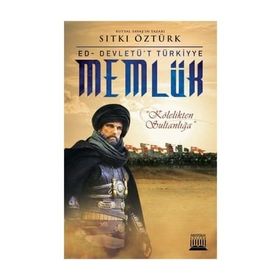 Memlük - Ed - Devletü’t Türkiyye - Sıtkı Öztürk