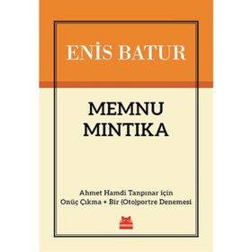 Memnu Mıntıka - Enis Batur