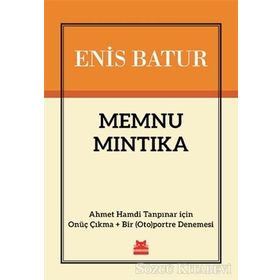 Memnu Mıntıka - Enis Batur