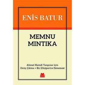 Memnu Mıntıka - Enis Batur