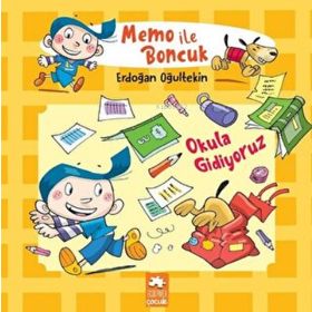 Memo ile Boncuk - Okula Gidiyoruz - Erdoğan Oğultekin