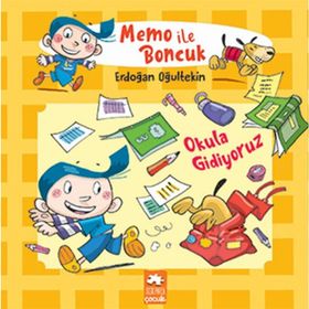 Memo ile Boncuk - Okula Gidiyoruz - Erdoğan Oğultekin