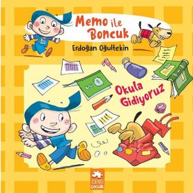 Memo ile Boncuk - Okula Gidiyoruz - Erdoğan Oğultekin