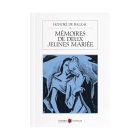 Memoires De Deux Jeunes Mariees - Honore de Balzac