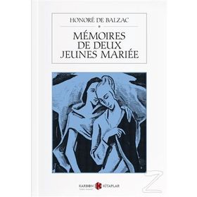 Memoires De Deux Jeunes Mariees - Honore de Balzac