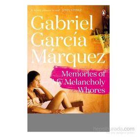 Memories of My Melancholy Whores - Gabriel Garcia Marquez