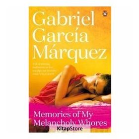 Memories of My Melancholy Whores - Gabriel Garcia Marquez