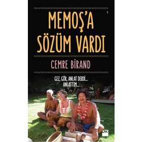 Memoş’a Sözüm Vardı - Cemre Birand