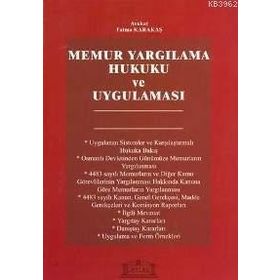 MEMUR YARGILAMA HUKUKU VE UYGULAMASI - FATMA KARAKAŞ