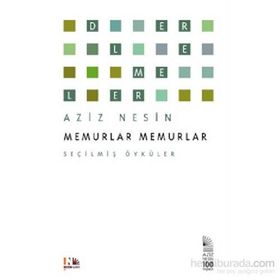 Memurlar Memurlar - Aziz Nesin