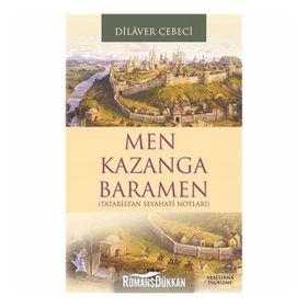 MEN KAZANGA BARAMEN - DILAVER CEBECI