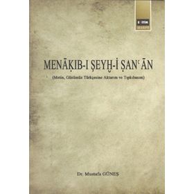 Menakıb-ı Şeyh-i Şan’an - Mustafa Güneş