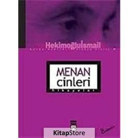 MENAN CINLERI - HEKİMOĞLU İSMAİL