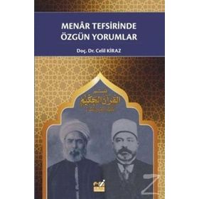 Menar Tefsirinde Özgün Yorumlar - Celil Kiraz