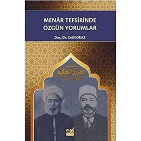 Menar Tefsirinde Özgün Yorumlar - Celil Kiraz