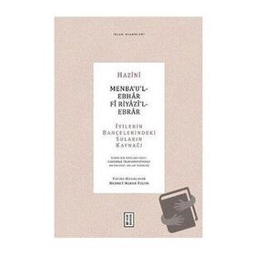 Menba‘u`l-Ebhar Fi Riyazi`l-Ebrar - Ketebe Yayınları