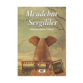 Mendebur Sevgililer Mehmet Deniz Yılmaz