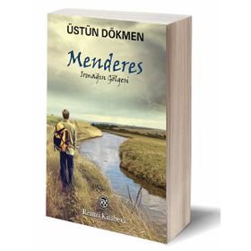 Menderes - Irmağın Gölgesi - Üstün Dökmen