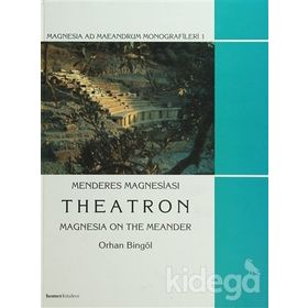 Menderes Magnesiası Theatron Ciltli - Orhan Bingöl