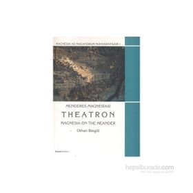 Menderes Magnesiası Theatron Ciltli - Orhan Bingöl