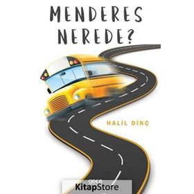 Menderes Nerede - Halil Dinç