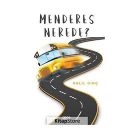 Menderes Nerede - Halil Dinç
