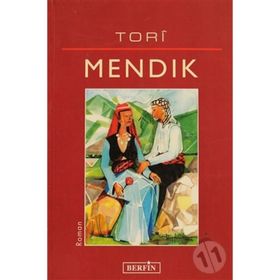 MENDIK - TORÎ