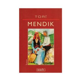 MENDIK - TORÎ