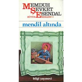 MENDIL ALTINDA - MEMDUH ŞEVKET ESENDAL
