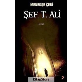 MENEKŞE ÇEBİ - ŞEF. T. ALI