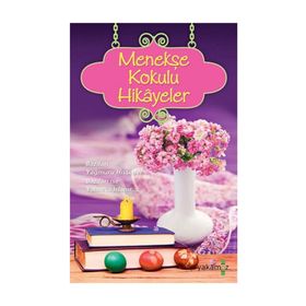 Menekşe Kokulu Hikayeler - Ender Haluk Derince