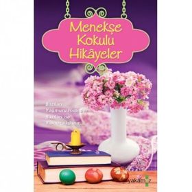 Menekşe Kokulu Hikayeler - Ender Haluk Derince