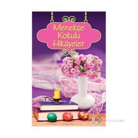 Menekşe Kokulu Hikayeler - Ender Haluk Derince