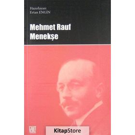 MENEKŞE - MEHMET RAUF