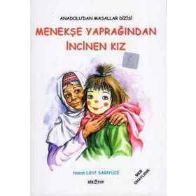 Menekşe Yaprağından İncinen Kız - Hasan Latif Sarıyüce