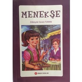 MENEKŞE - ZÜBEYDE SEVEN TURAN