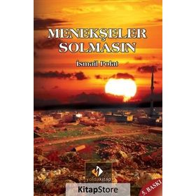 Menekşeler Solmasın - İsmail Polat