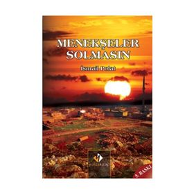 Menekşeler Solmasın - İsmail Polat