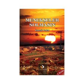 Menekşeler Solmasın - İsmail Polat